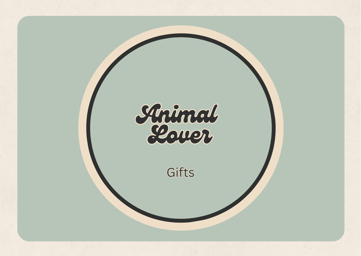 Animal Lover Gifts