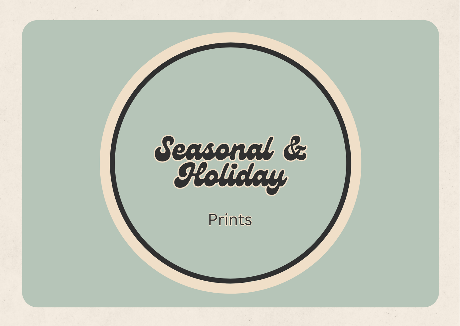 Seasonal & Holiday Prints