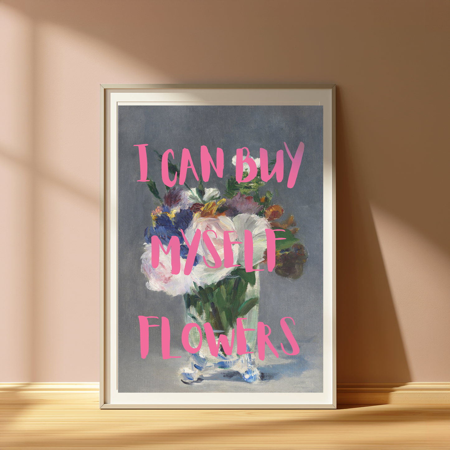 “I Can Buy Myself Flowers” Art Print | Feminist Quote Poster | Floral Wall Art