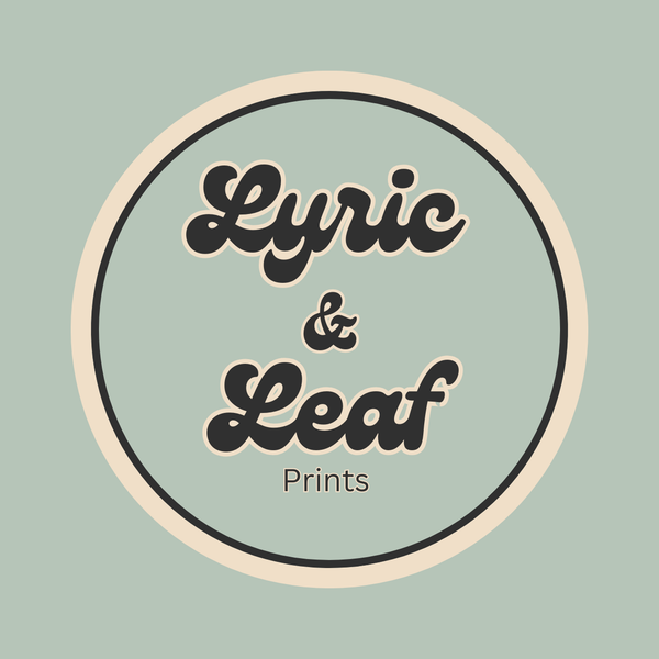 Lyric and Leaf Prints 